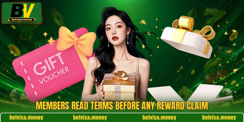 Members read terms before any reward claim