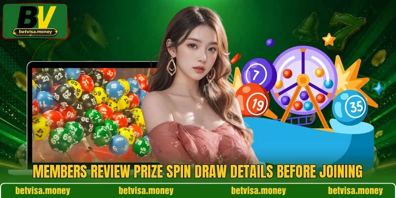 Members review Prize Spin Draw details before joining