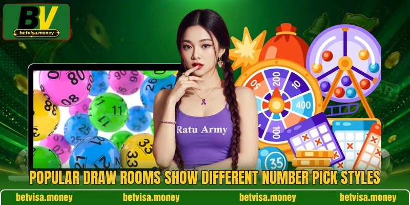 Popular draw rooms show different number pick styles
